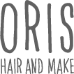 ORIS Hair & Make